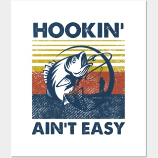 Fishing Hookin' Ain't Easy Vintage Shirt Posters and Art